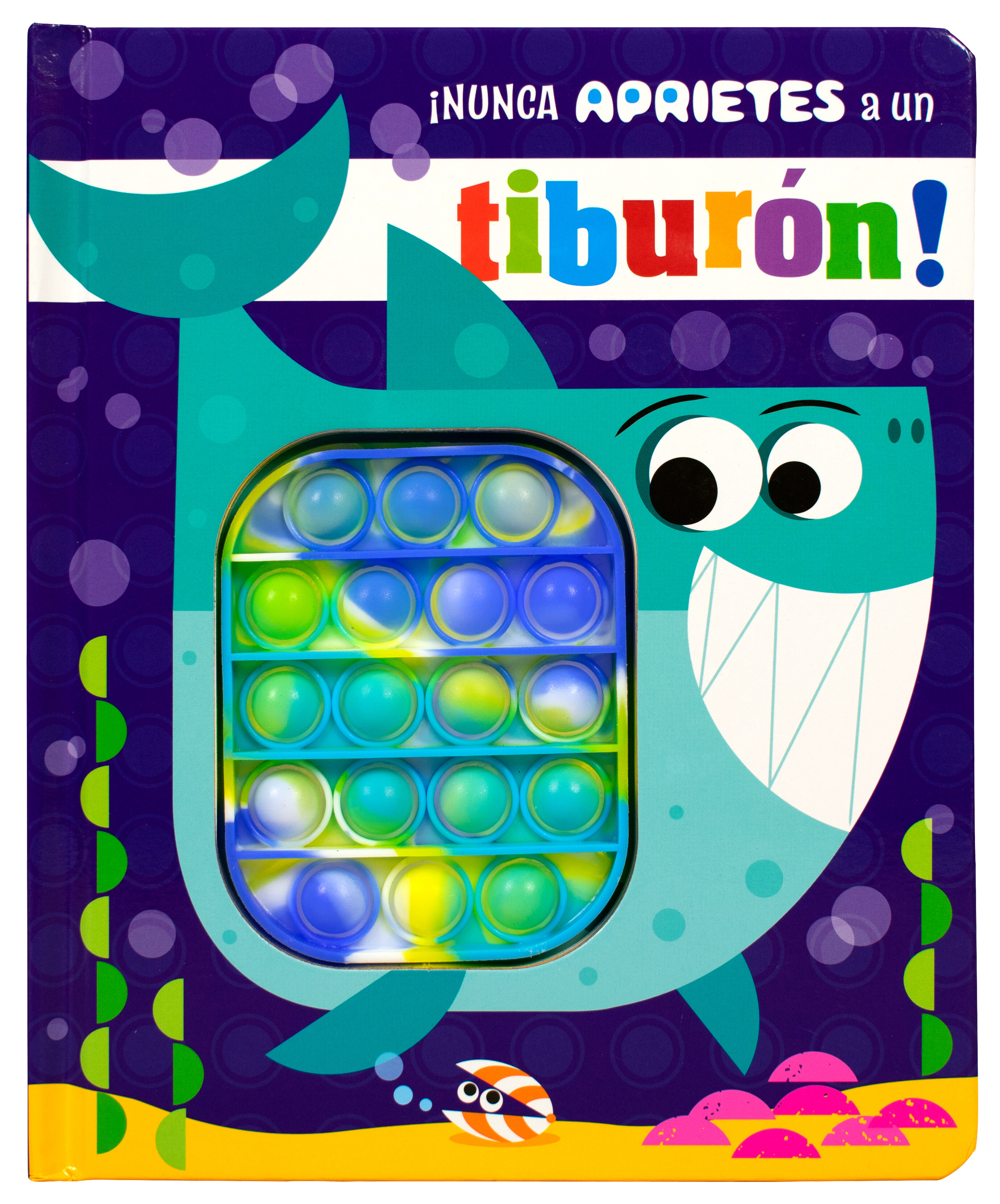 Libro infantil: ¡Nunca aprietes a un Tiburón!