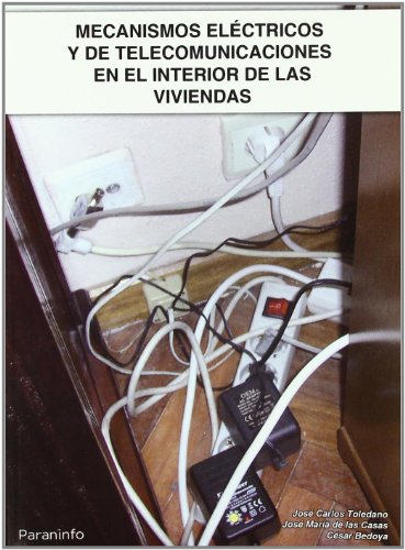 Mecanismo electricos y de telecomunicaciones en interior viviendas