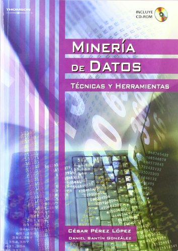 Minería de datos. Técnicas y herramientas