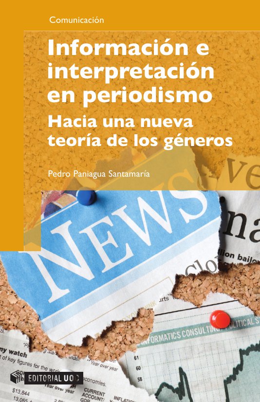 Información e interpretación en periodismo