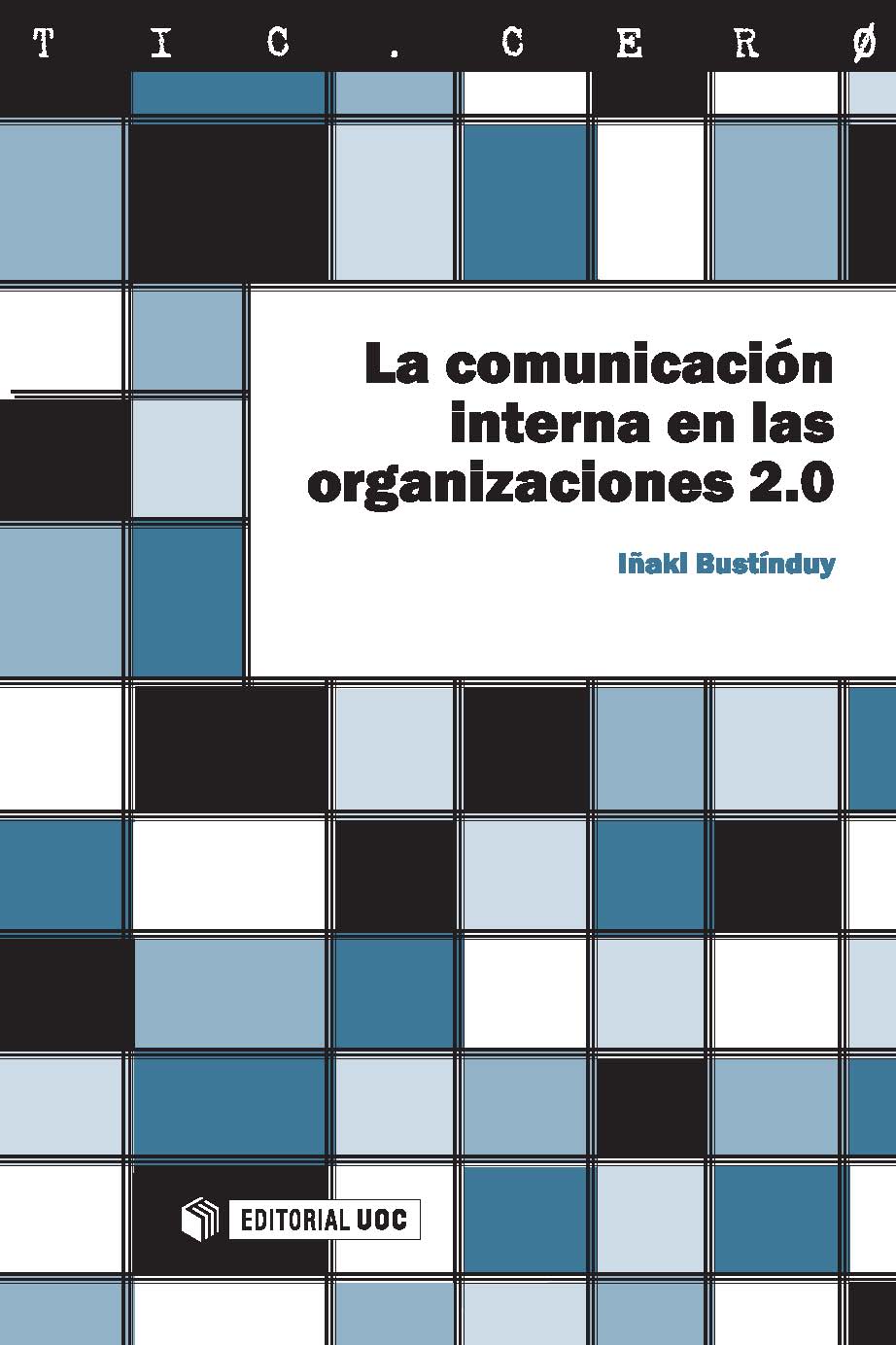 La comunicación interna en las organizaciones 2.0