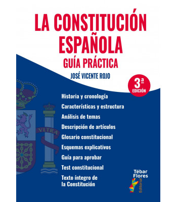 La Constitución española. Guía práctica (3ª edición)
