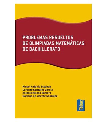 Problemas resueltos de olimpiadas de matemáticas de bachillerato