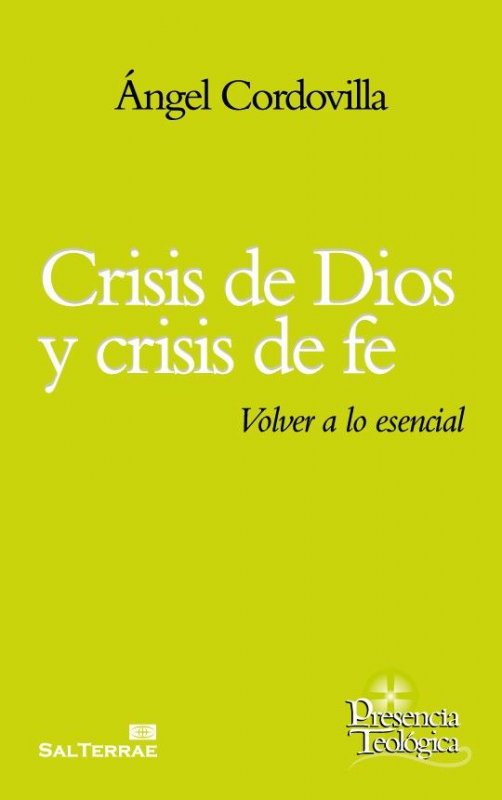 Crisis de Dios y crisis de fe