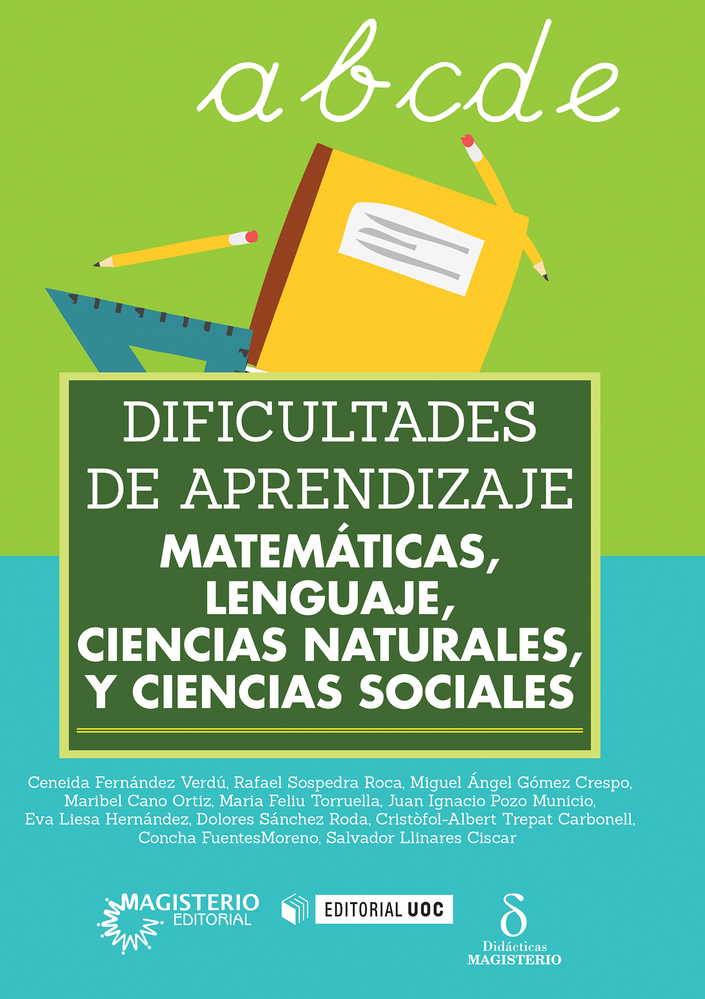 Dificultades de aprendizaje. Matemáticas, lenguaje, ciencias naturales y ciencias sociales