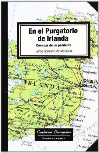 En el Purgatorio de Irlanda. Crónicas de un penitente