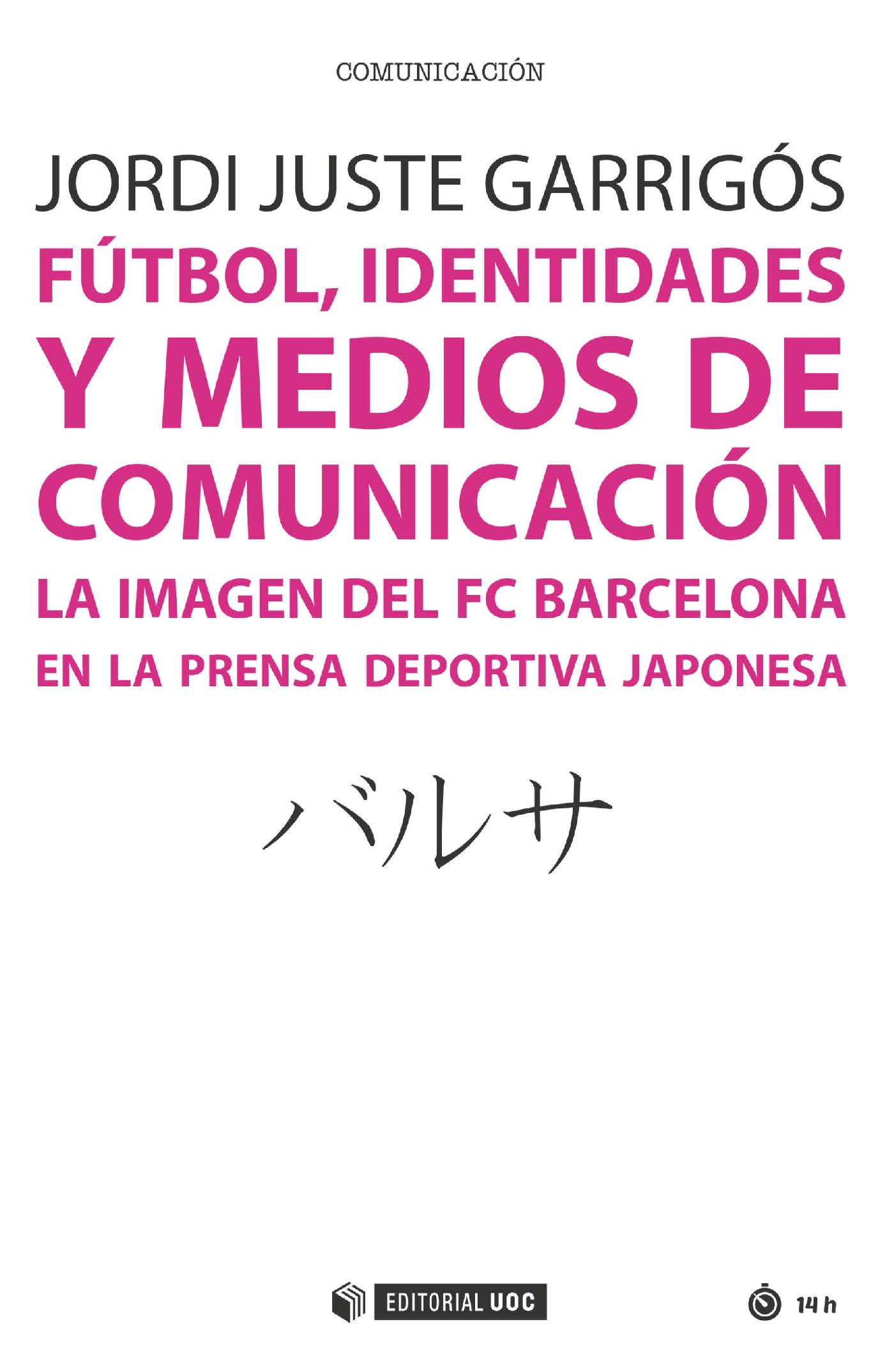 Fútbol, identidades y medios de comunicación