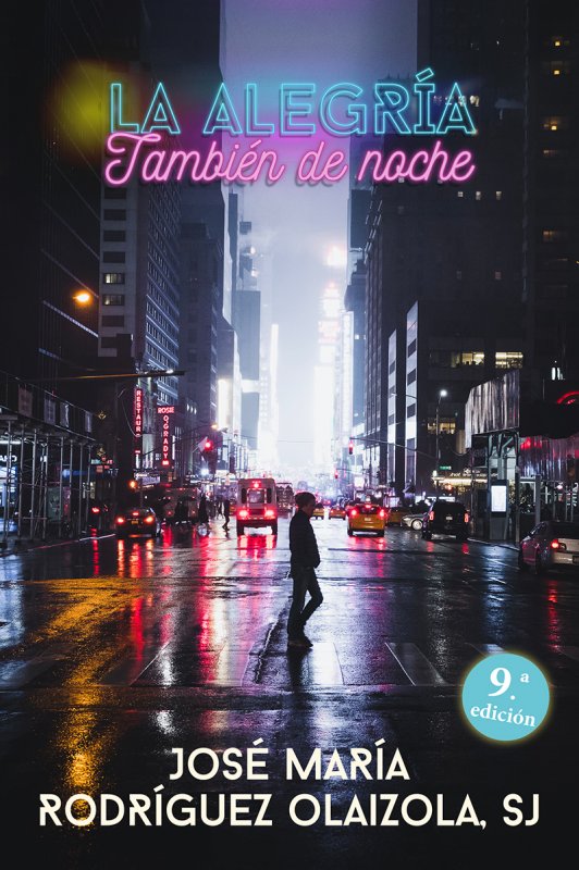 La alegría, también de noche
