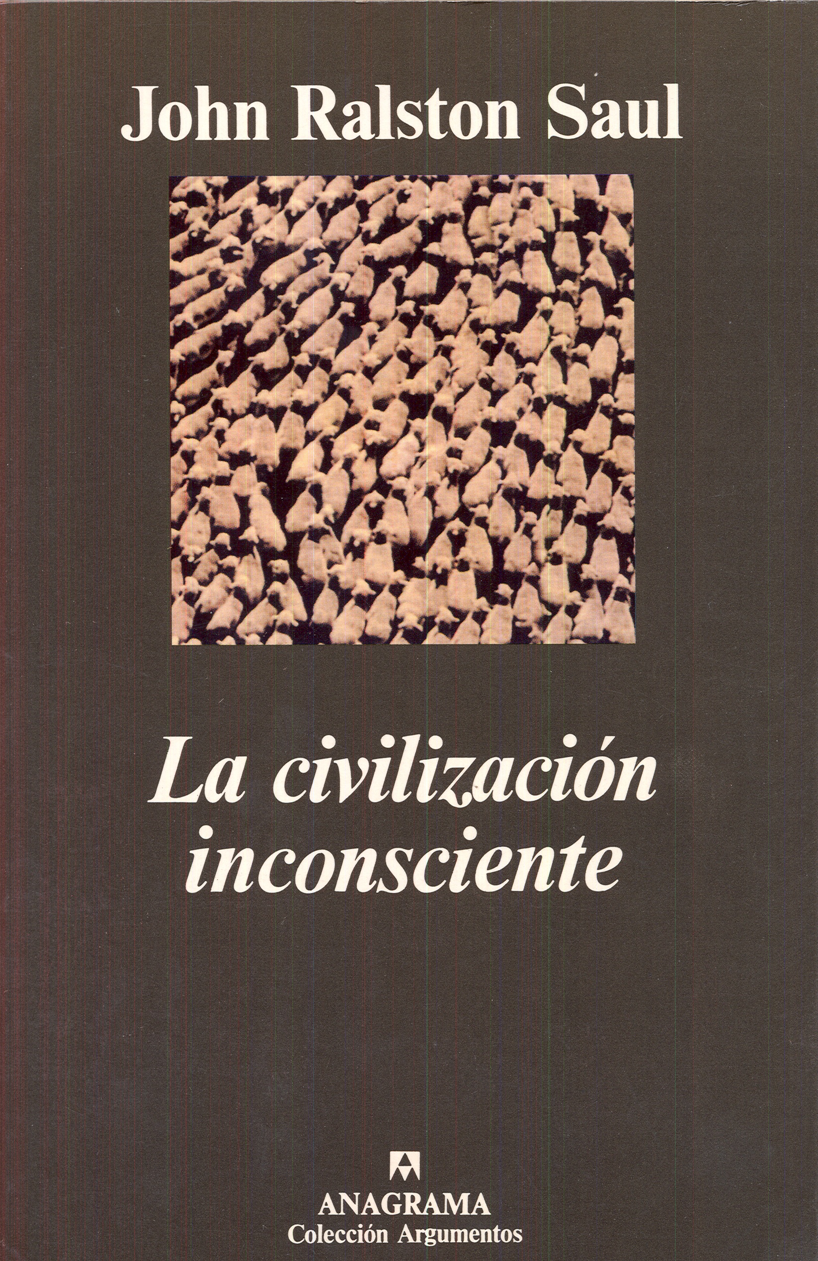La civilización inconsciente
