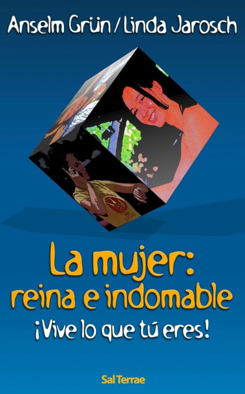 La mujer: reina e indomable