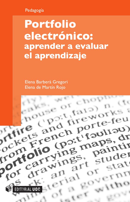 Portfolio electrónico: aprender a evaluar el aprendizaje
