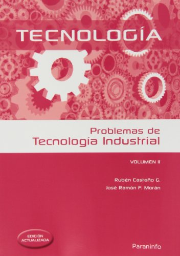 Problemas de tecnología industrial II