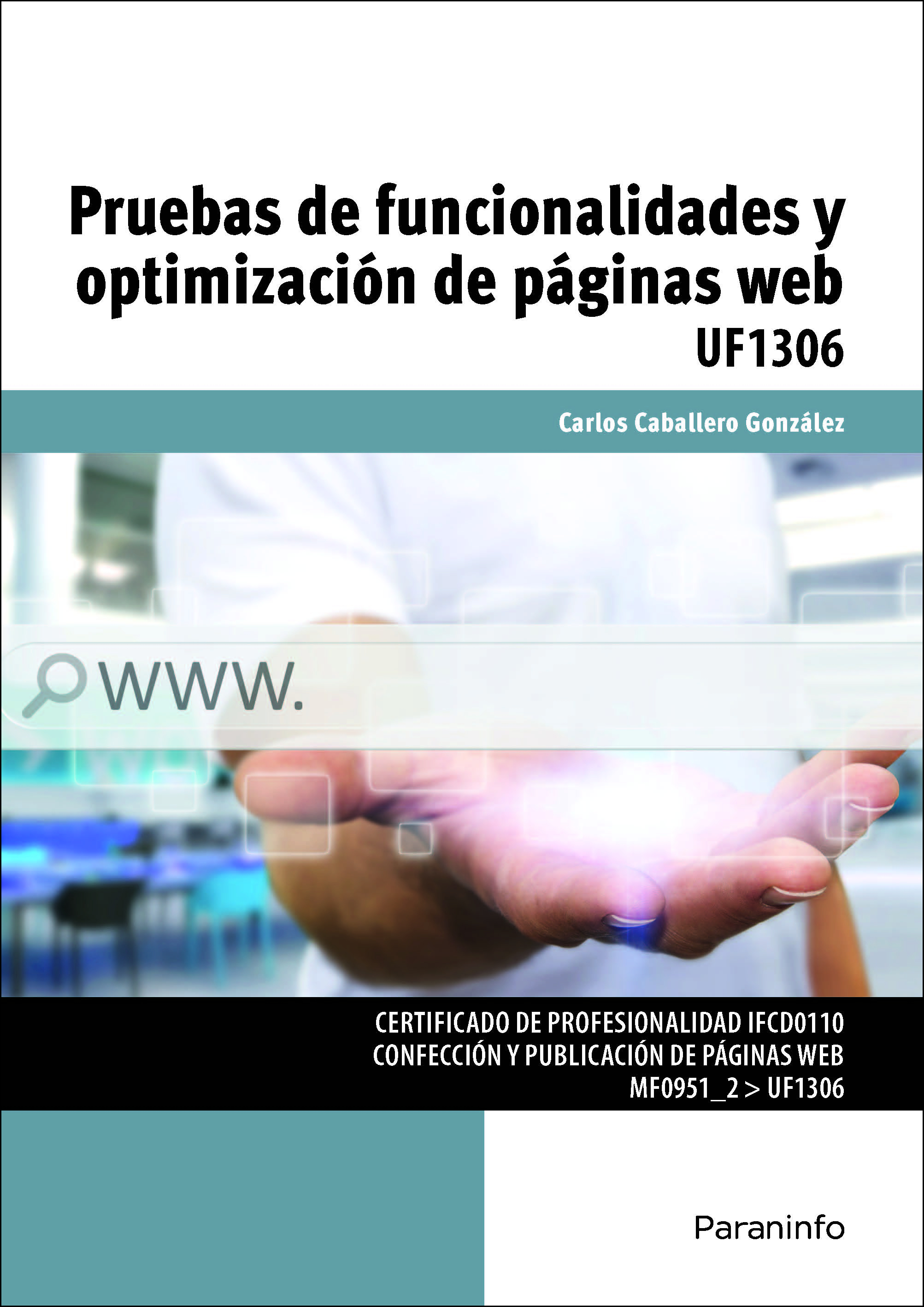Pruebas de funcionalidades y optimización de páginas web