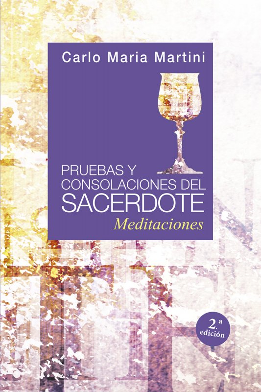 Pruebas y consolaciones del sacerdote