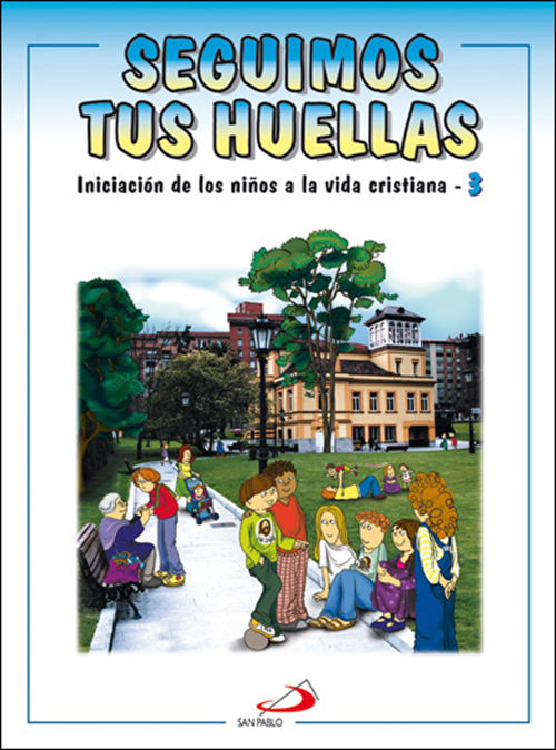 Seguimos tus huellas - Libro del niño