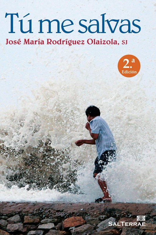 Tú me salvas