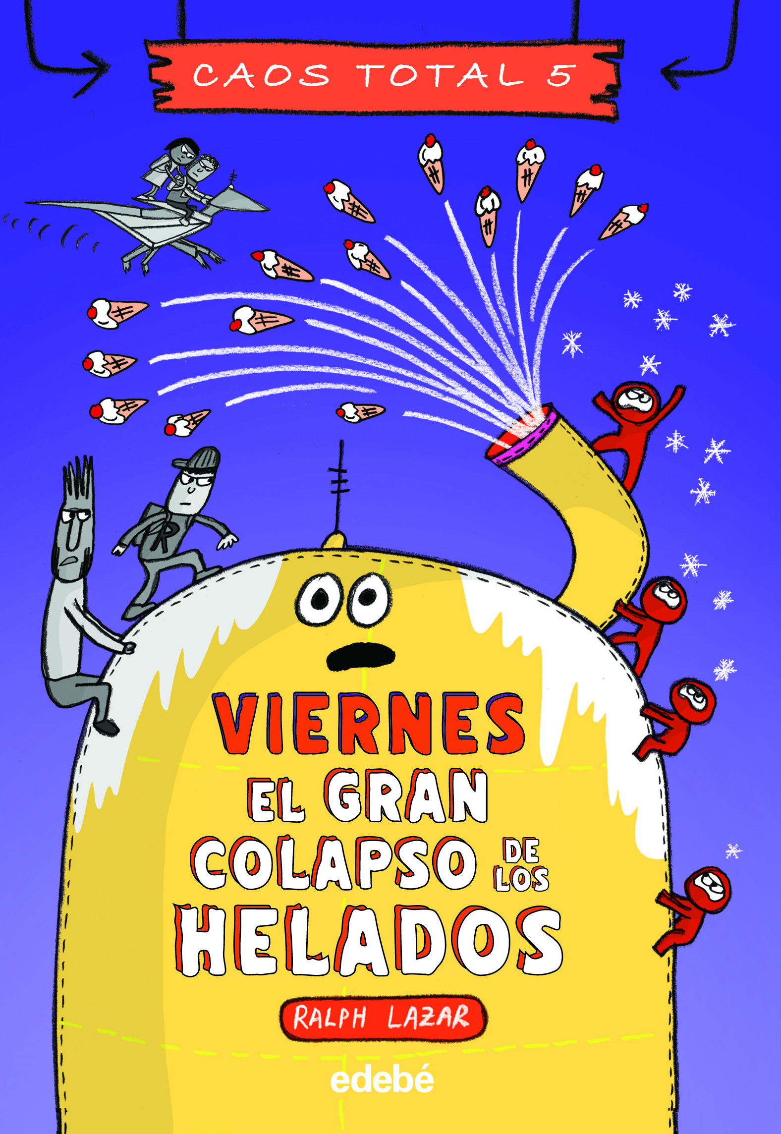 Viernes: El gran colapso de los helados