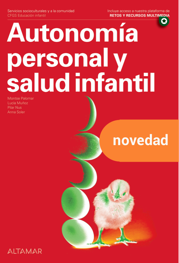 Autonomía personal y salud infantil. Nueva edición