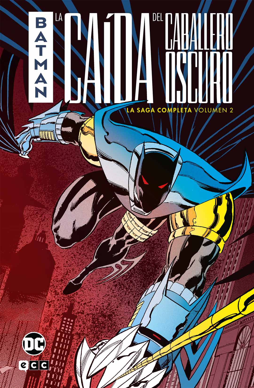 Batman: La caída del Caballero Oscuro – La saga completa vol. 2 de 2