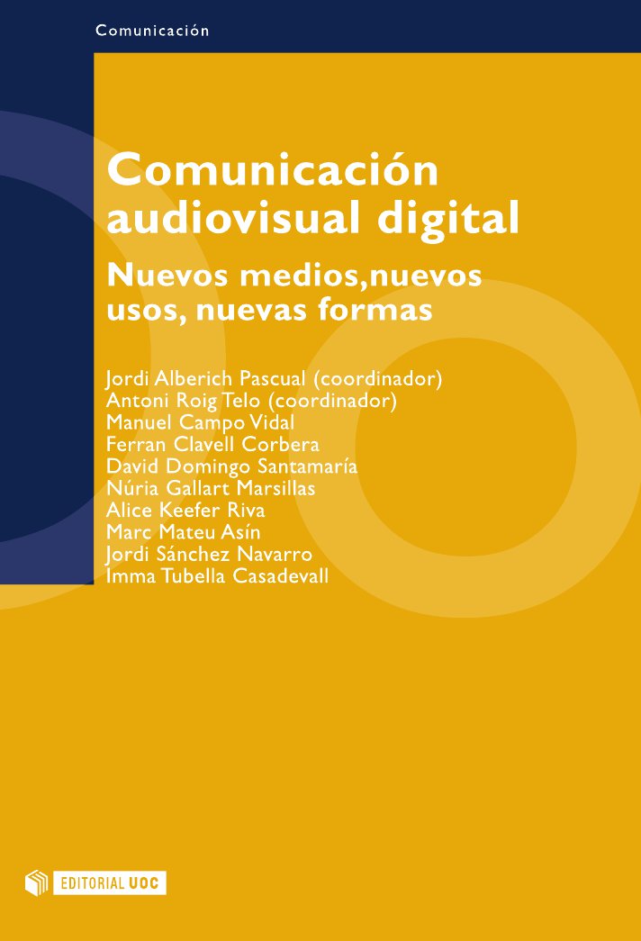 Comunicación audiovisual digital