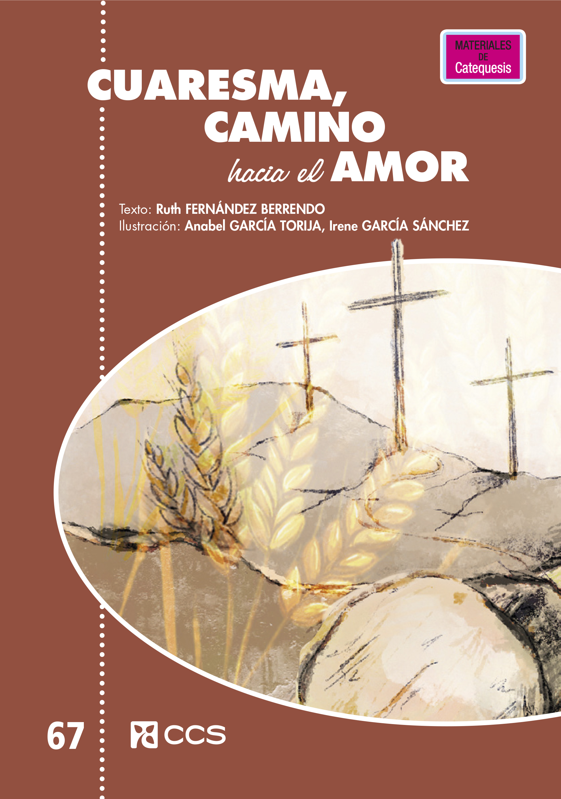 Cuaresma, camino hacia el amor