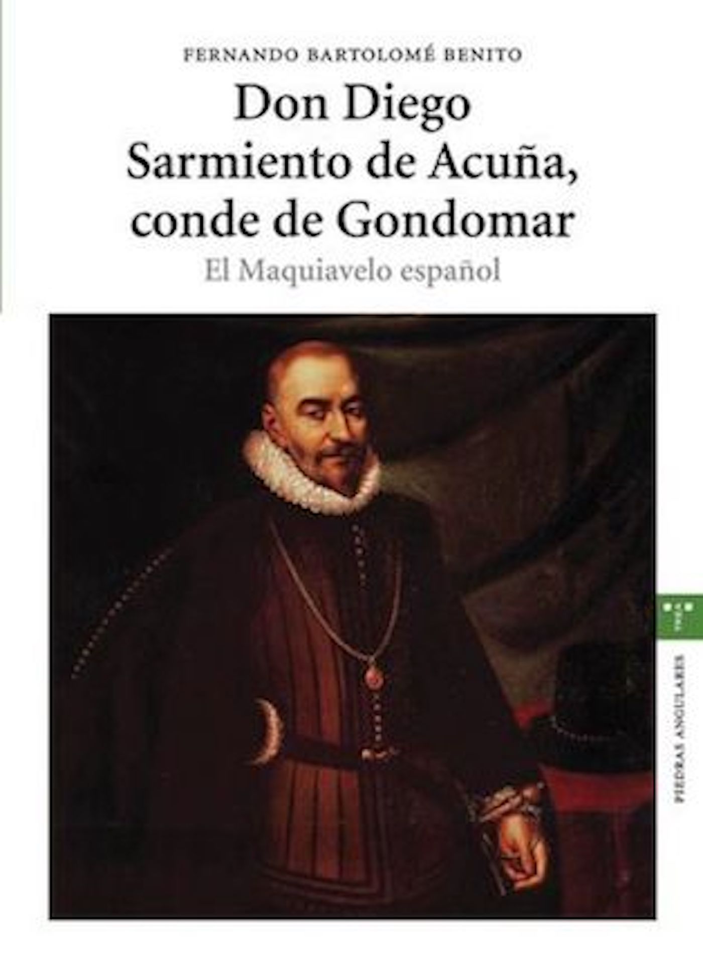 Don Diego Sarmiento de Acuña, conde de Gondomar