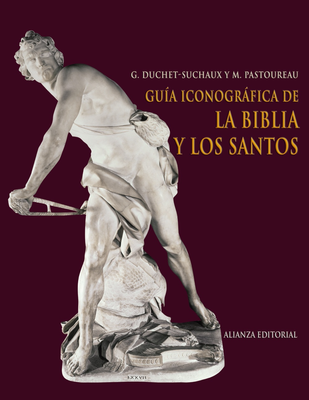 Guía iconográfica de la Biblia y los santos