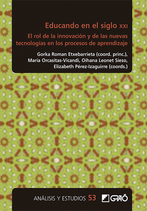 Educando en el siglo XXI. El rol de la innovación