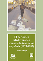 El periódico Mediterráneo durante la transición española (1975-1982)