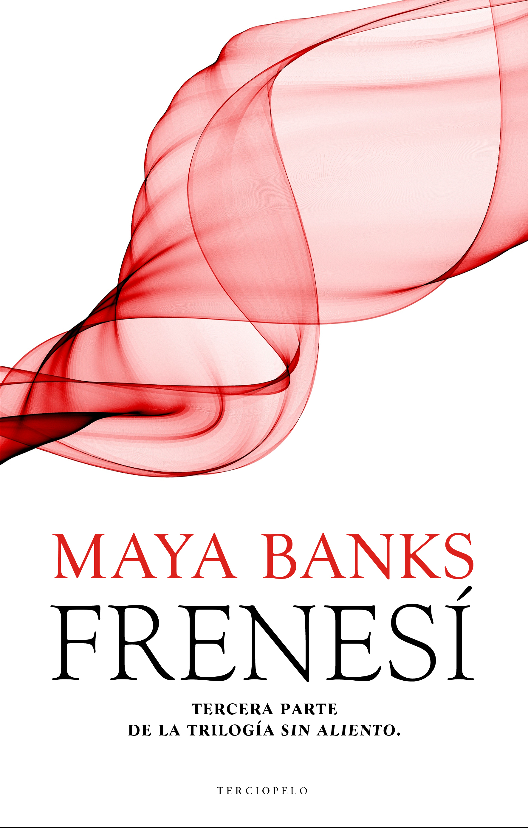 Frenesí (Sin aliento 3)