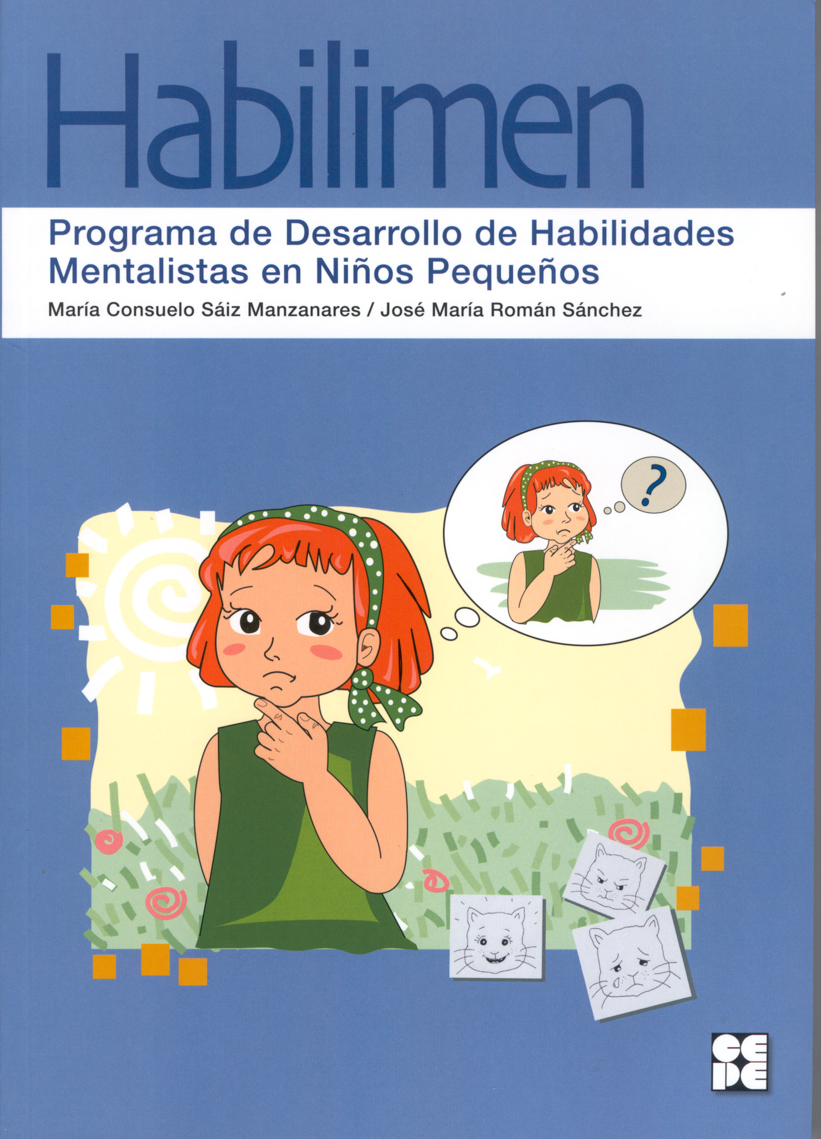 Habilimen. Programa de Desarrollo de Habilidades Mentalistas en Niños y Niñas Pequeños