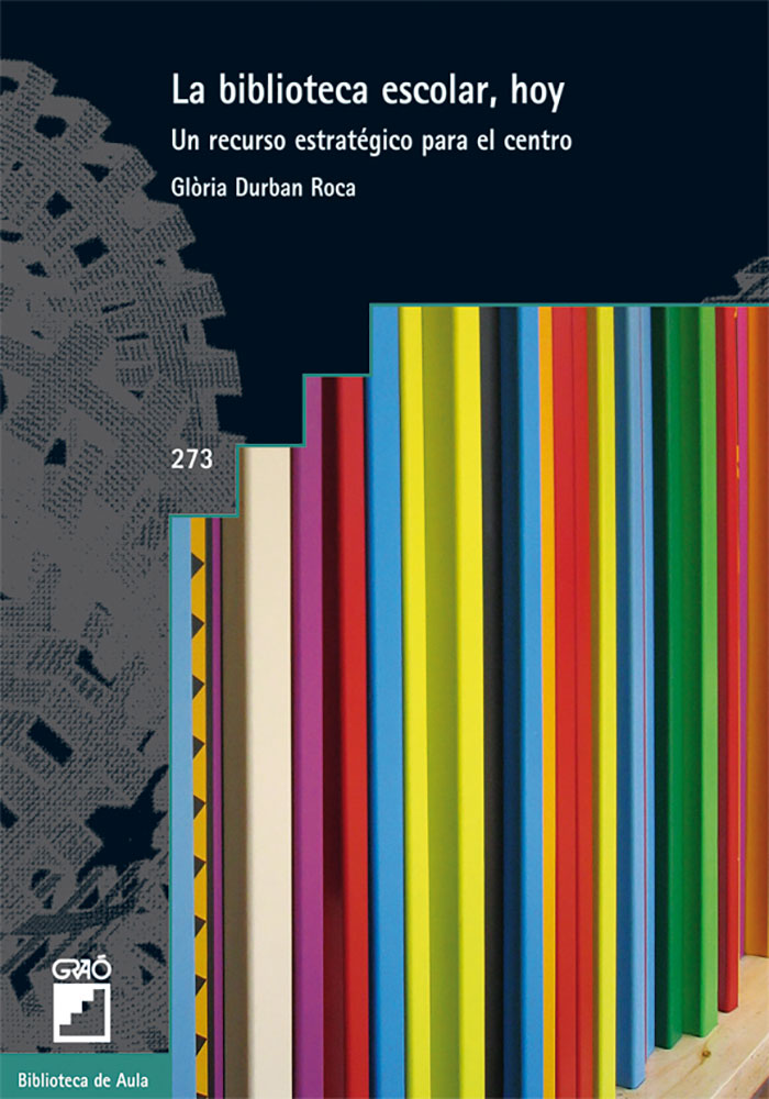 La biblioteca escolar, hoy
