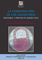 La construcción de los logaritmos.