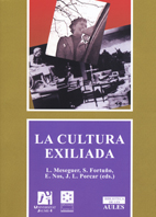 La cultura exiliada.