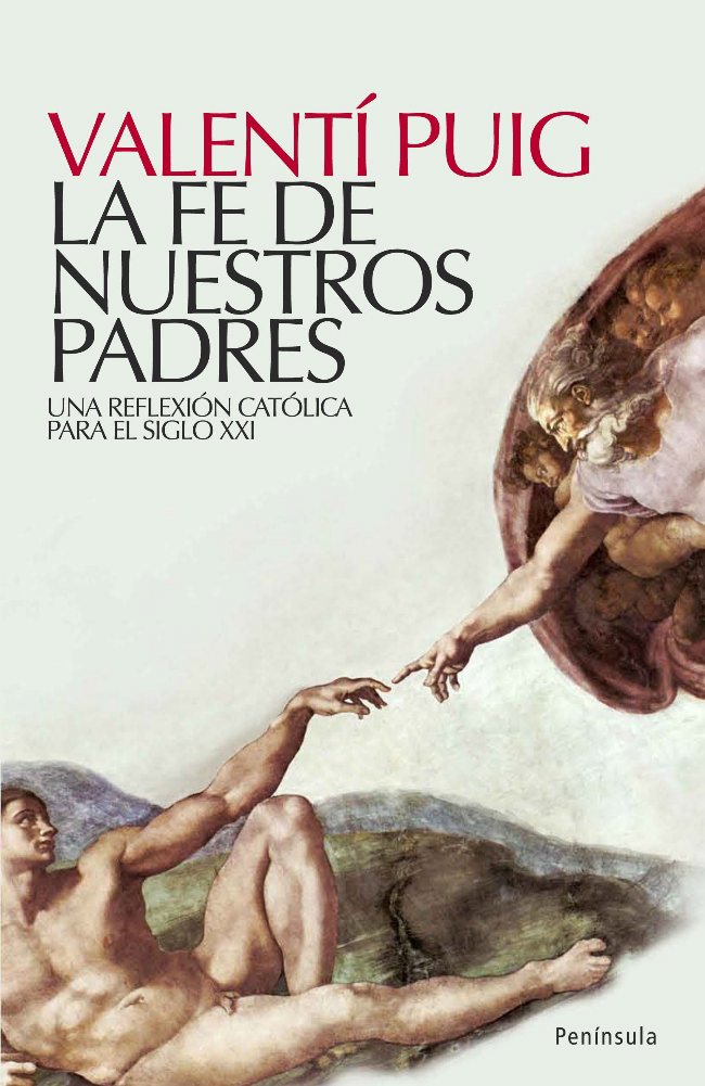 La fe de nuestros padres