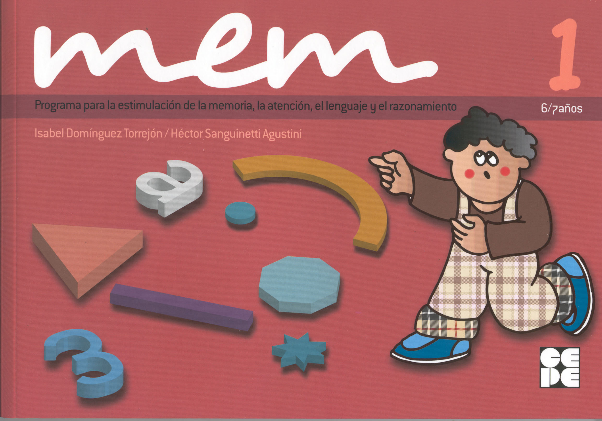 Mem 1. Programa para la Estimulación de la memoria, la atención, el lenguaje y el razonamiento