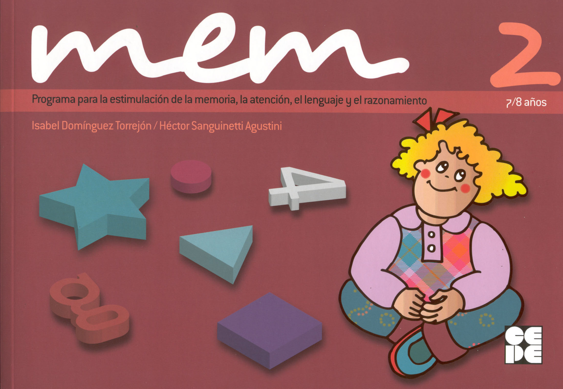Mem 2. Programa para la Estimulación de la memoria, la atención, el lenguaje y el razonamiento