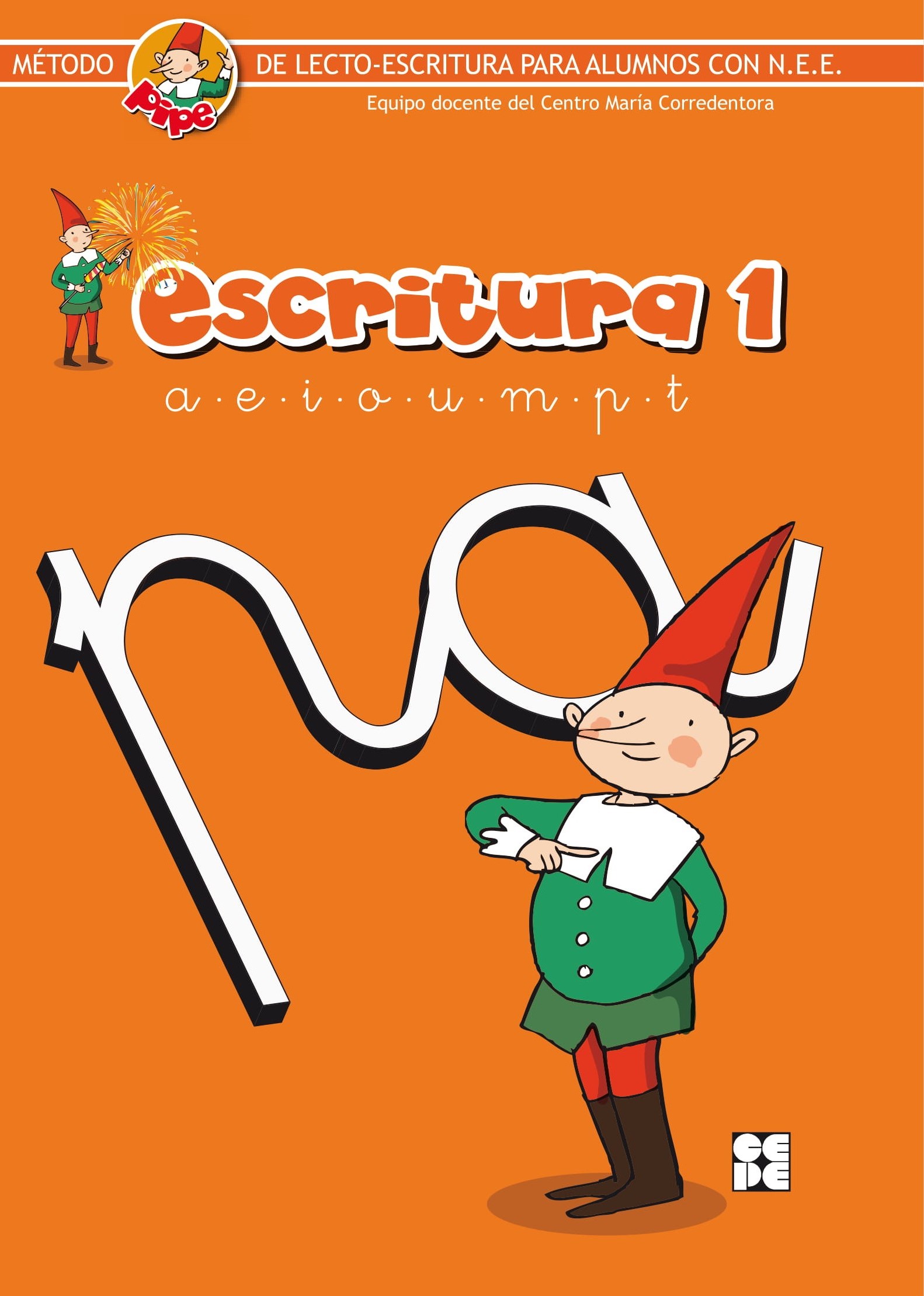 Método de escritura PIPE. Escritura 1