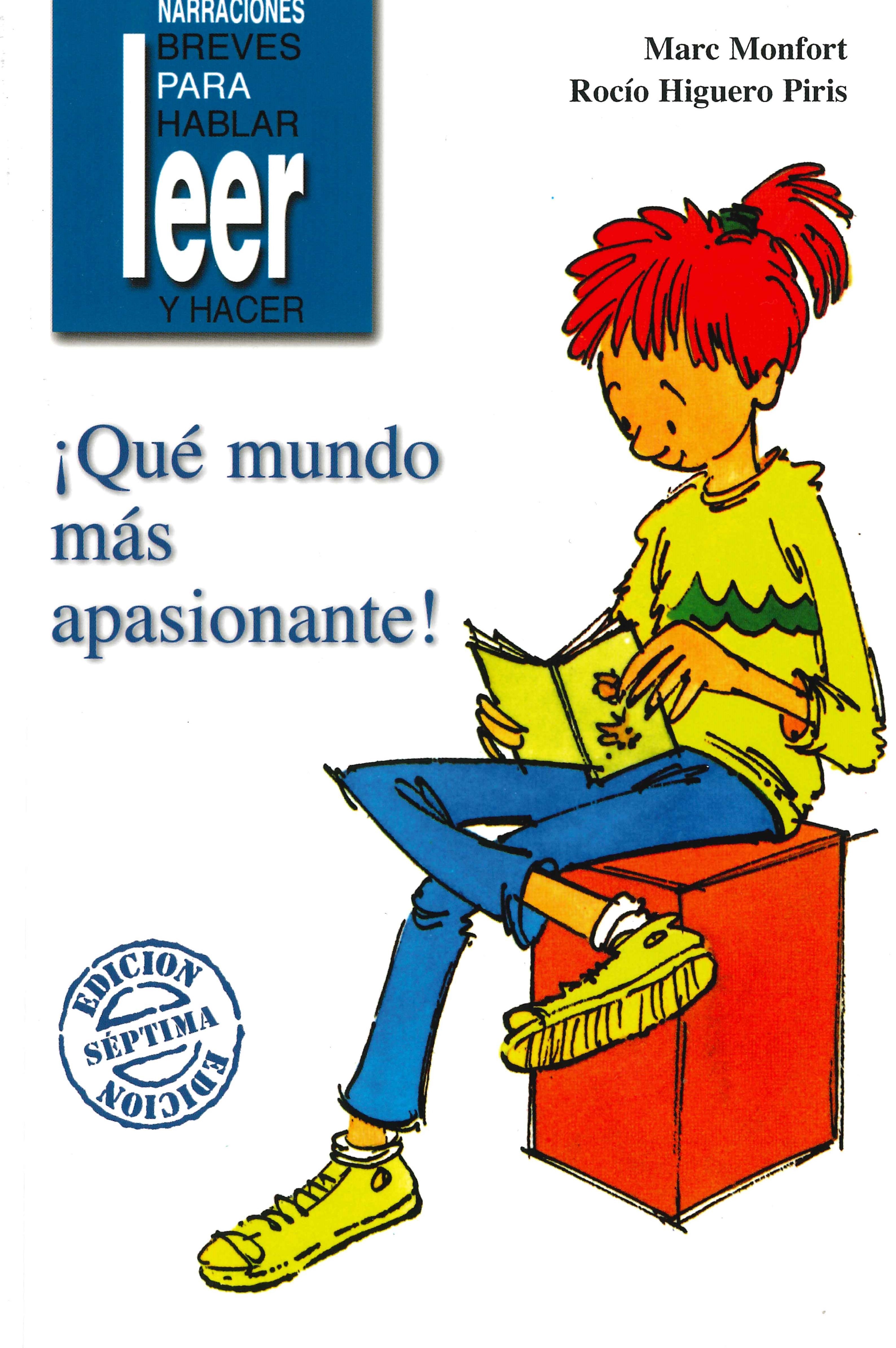 ¡Qué Mundo más Apasionante!