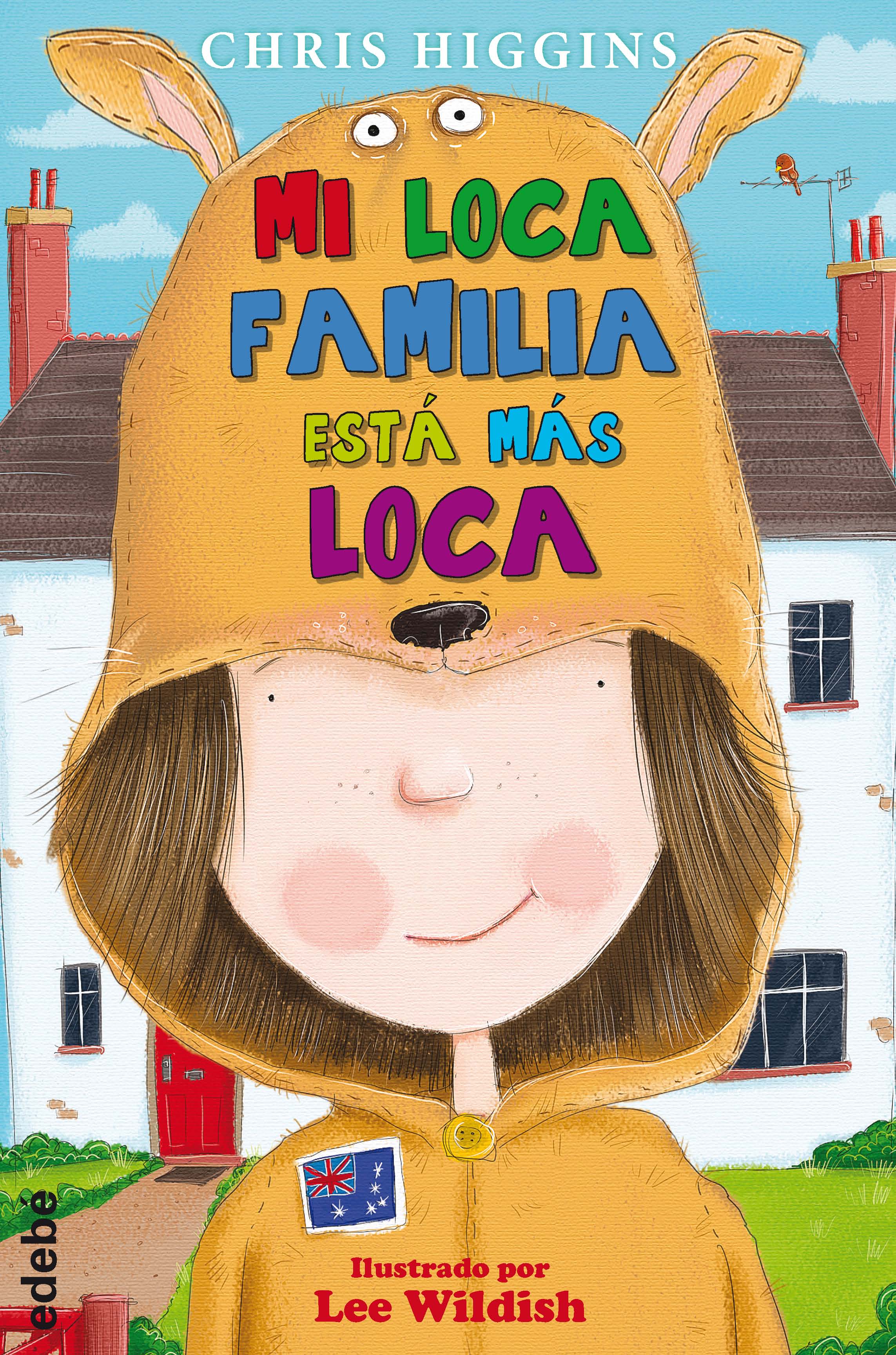 7. Mi loca familia está más loca