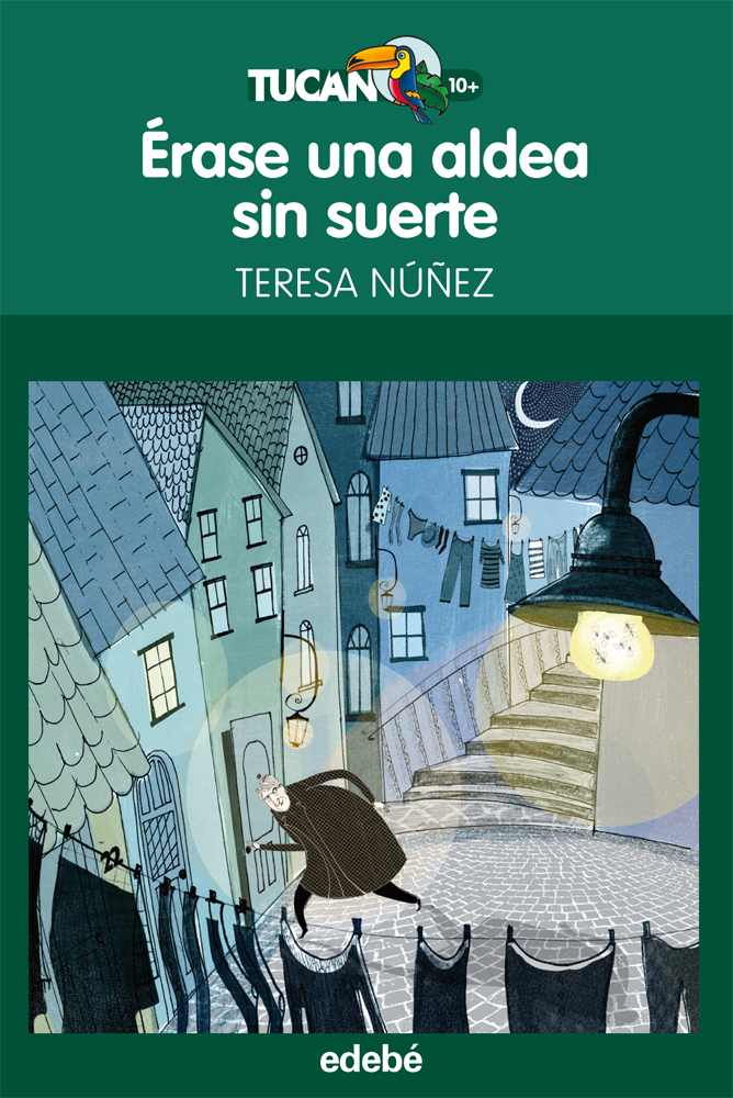 Érase una aldea sin suerte, de Teresa Núñez González