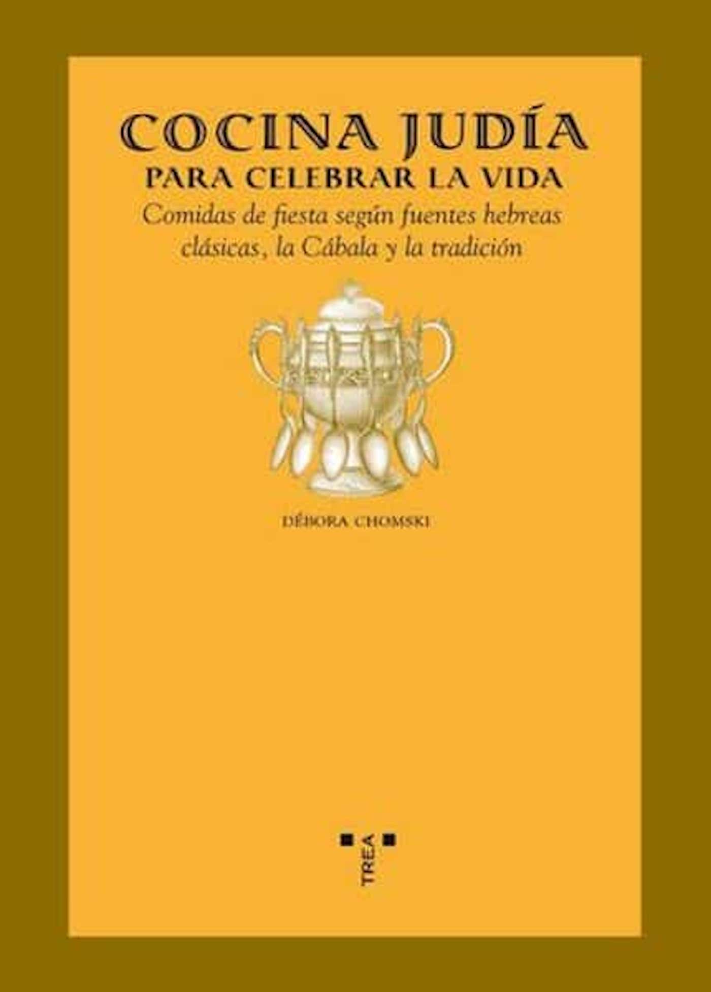 Cocina judía para celebrar la vida