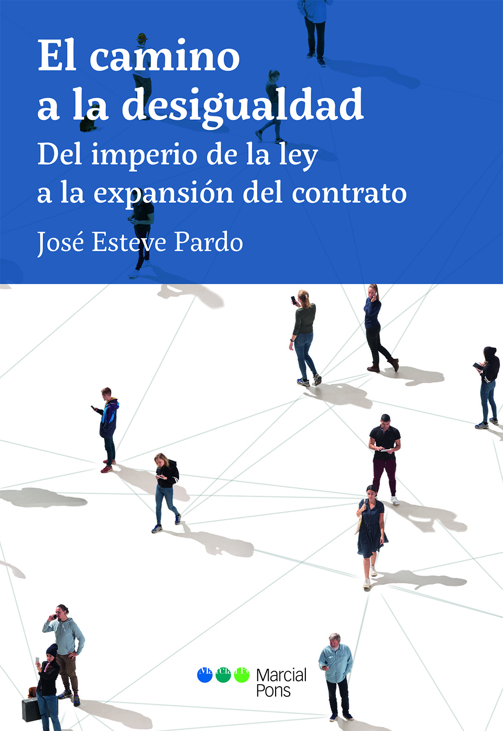 El camino a la desigualdad