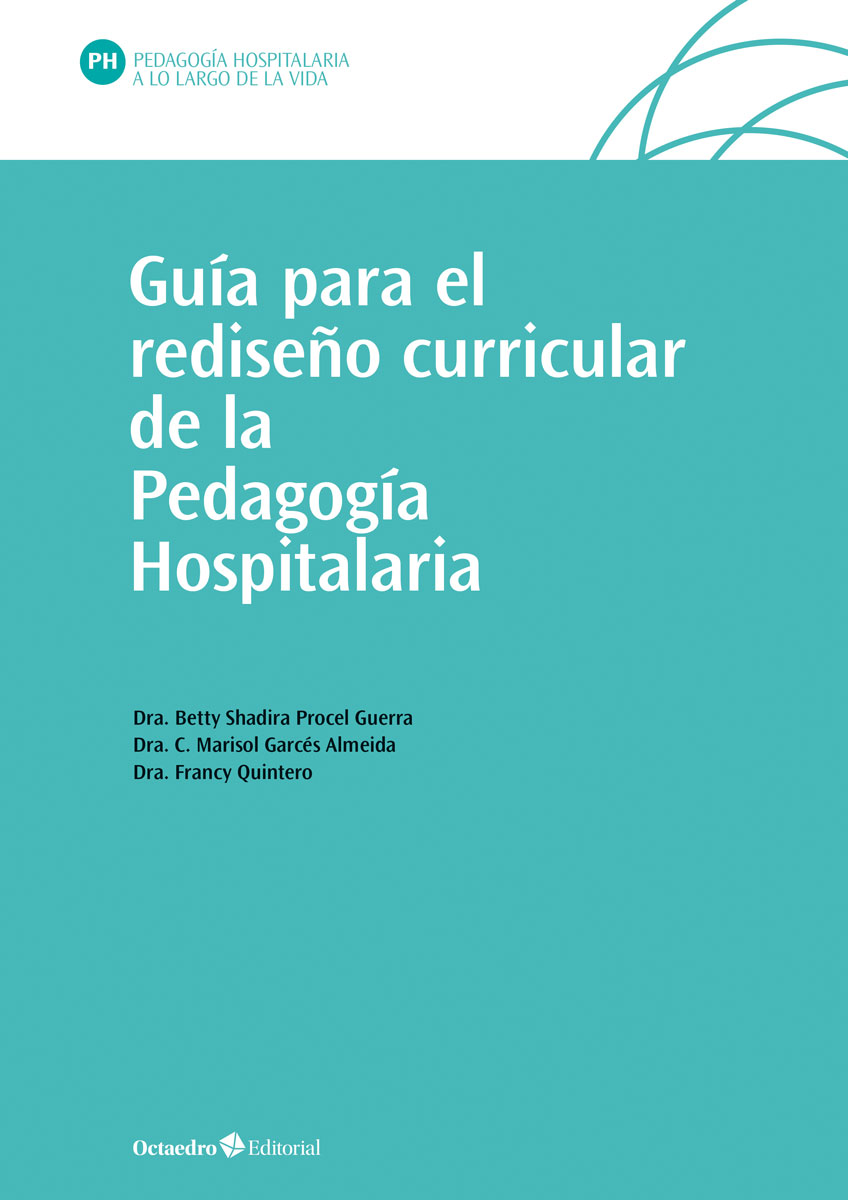 Guía para el rediseño curricular de la Pedagogía Hospitalaria