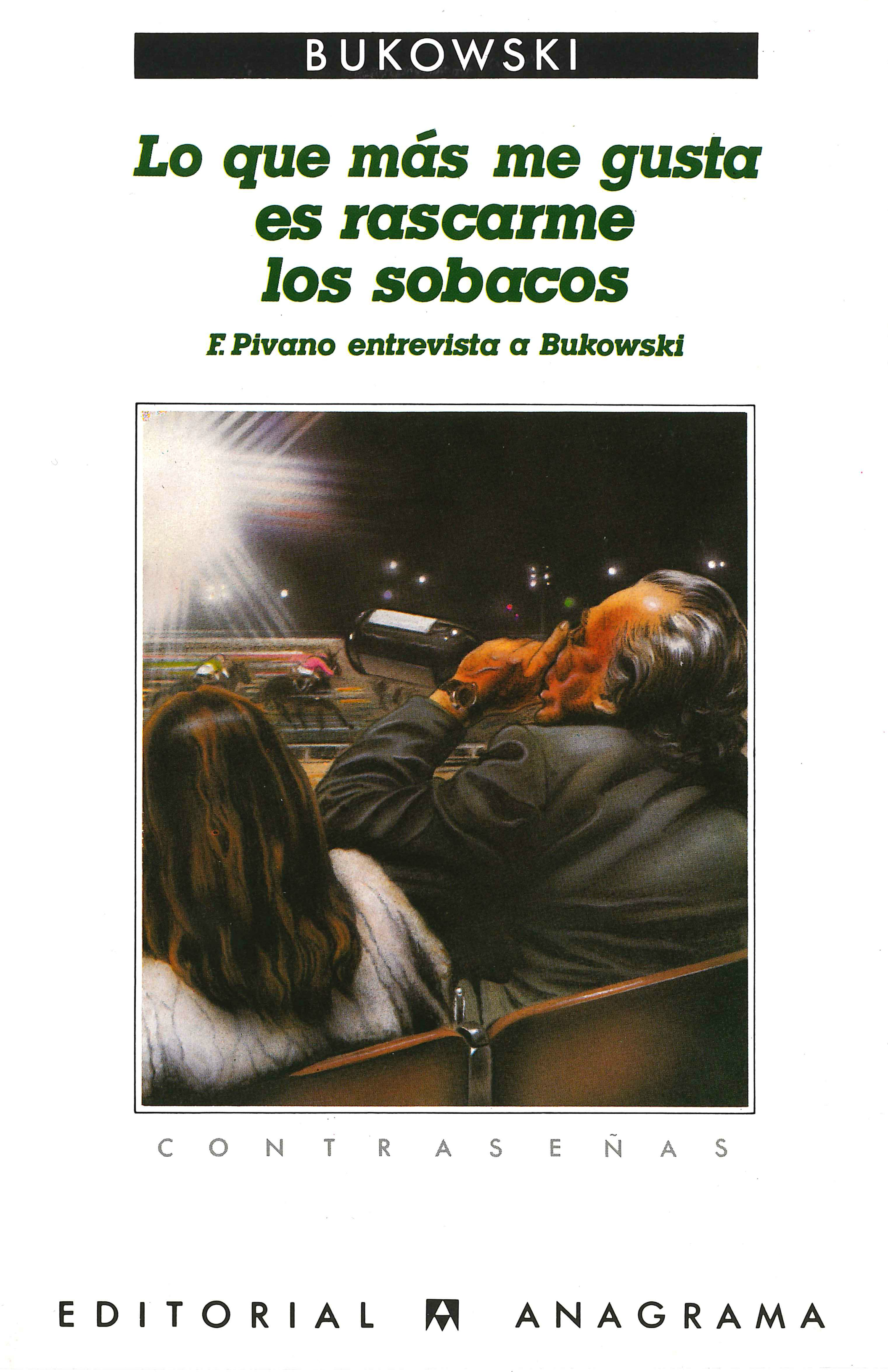 Lo que más me gusta es rascarme los sobacos
