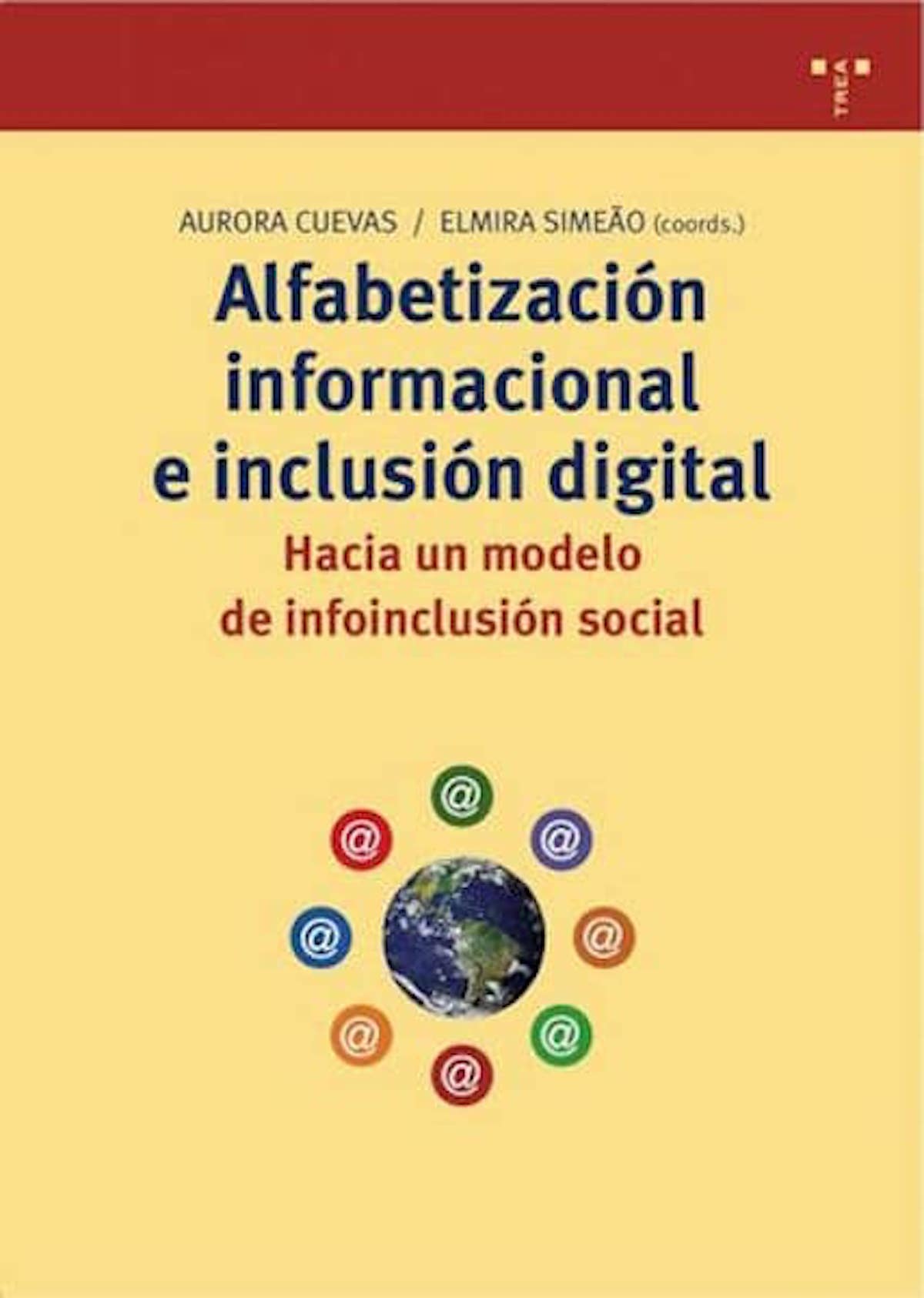 Alfabetización informacional e inclusión digital: hacia un modelo de infoinclusión social