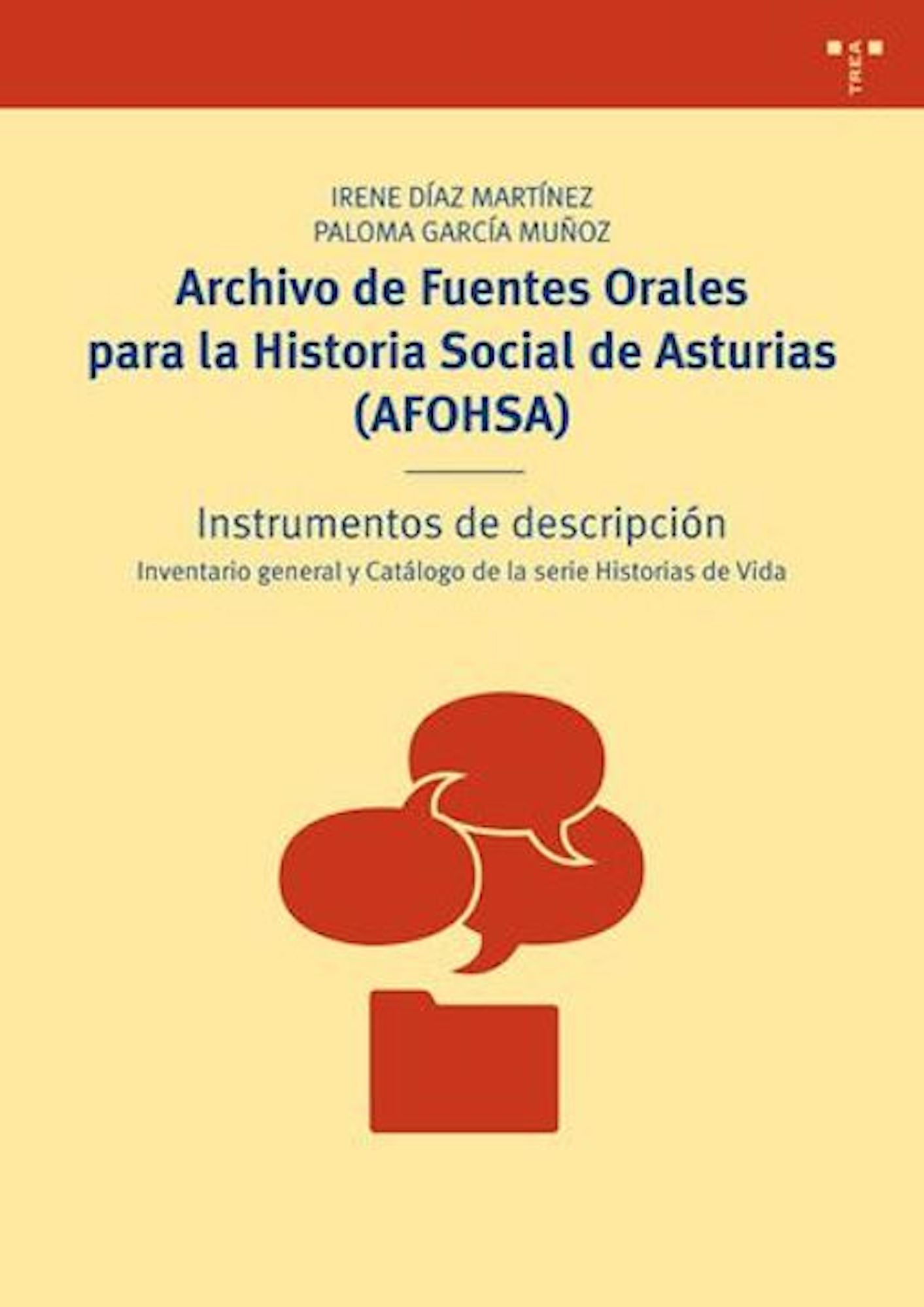 Archivo de Fuentes Orales para la Historia Social de Asturias (AFOHSA)