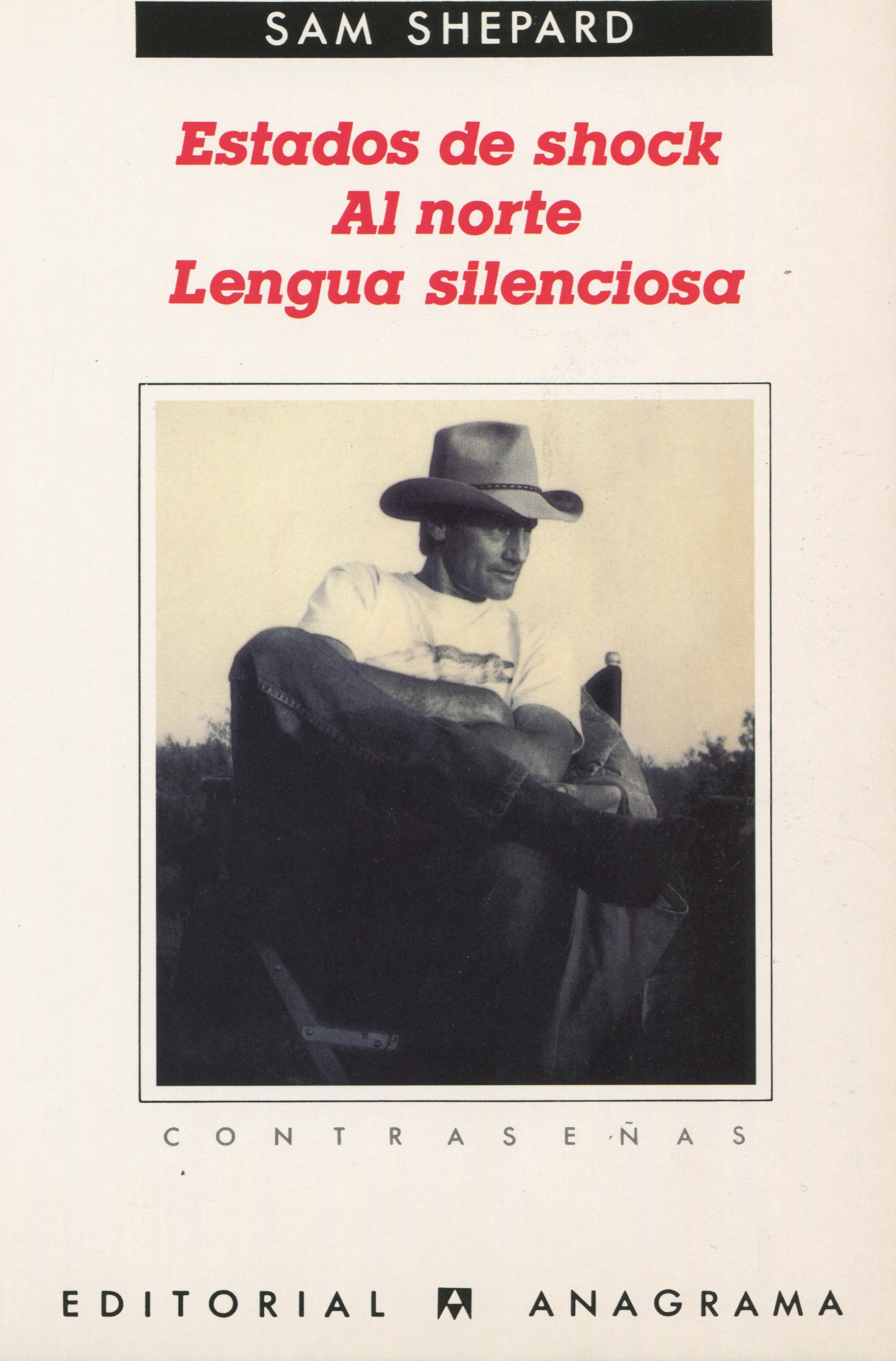 Estados de shock.  Al norte.  Lengua silenciosa