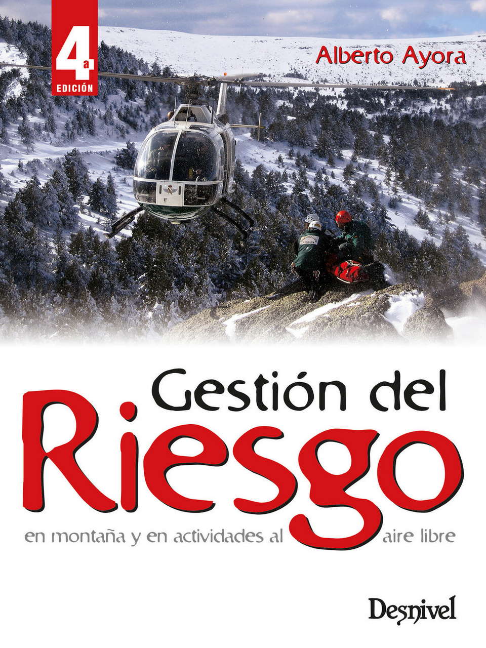 Gestión del riesgo en montaña y actividades al aire libre