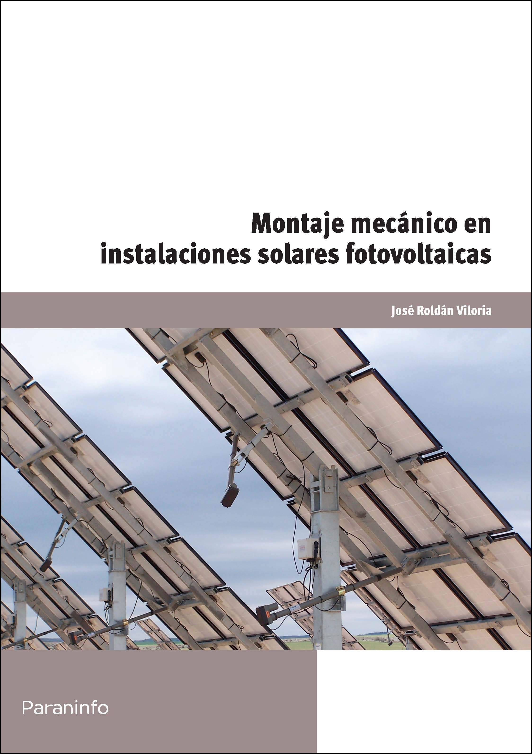 Montaje mecánico en instalaciones solares fotovoltaicas